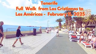 Tenerife - Full Walk from Los Cristianos to Las Américas -  February 11, 2025 #loscristianos