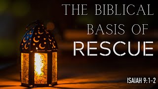 Mission Fest 2024: The Biblical Basis of Rescue - Session 1 - 11-10-2024 - Sermon Only