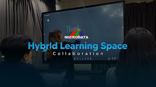 Microdata's Hybrid Learning Space