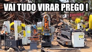 OLHA ESSAS MÁQUINAS QUE VÃO SUCATEAR AÍ VIRAR PREGO e VERGALHÃO PRA CONSTRUÇÃO