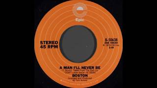 Boston - A Man I'll Never Be (single mix) (1978)