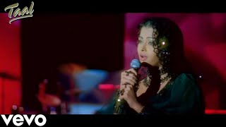 Ishq Bina Kya Jeena 4K Video Song | Taal | Anil Kapoor, Aishwarya Rai, Akshaye Khanna, Sonu Nigam