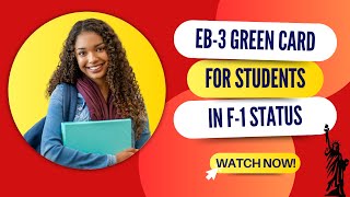 F-1 Status to EB3 Green Card | How to Change Your Student Status? | #eb3 #f1studentvisa