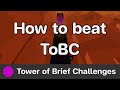 JToH - Tower of Brief Challenges (ToBC) guide