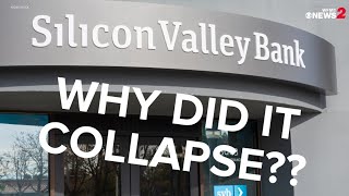 What caused Silicon Valley bank to collapse?