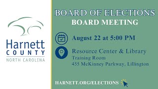 Harnett County Board of Election Meeting 08/22/23