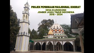 Masjidunal Khoirot Project Klungkung Jember Indonesia