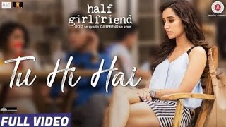 Tu Hi Hai♥️♥️/Half Girlfriend/Arjun Kapoor and Shraddha Kapoor#love #viral #bollywood #trending