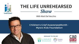 Children's Grief Awareness Month - Myra's Kids Foundation