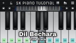 Dil Bechara - Title Track | EASY Piano Tutorial