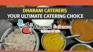 Dharani Caterers: Pure Veg Food for Every Occasion | Tukaramgate | 9490211187  / 8074520971