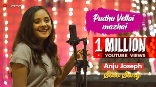 Pudhu Vellai Mazhai - Anju Joseph, Solo Song | Full HD