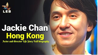 Jackie Chan Life Story - Full biography