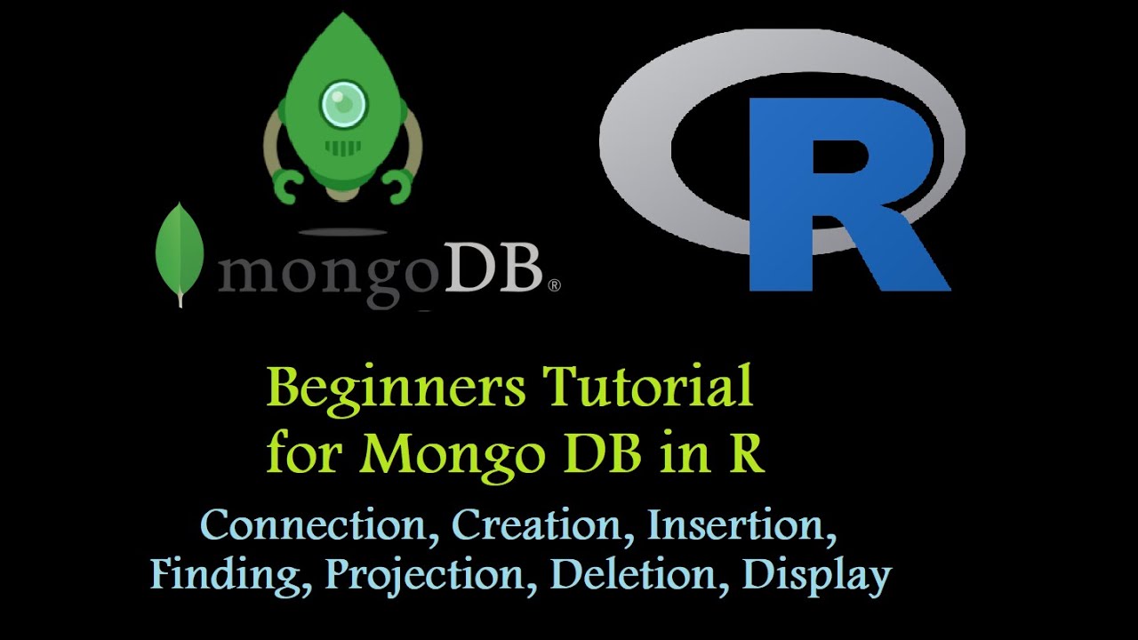 Easy MongoDb Tutorial For Beginners In R Programming, Using Robo 3T ...