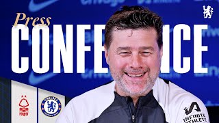 POCHETTINO | Nottingham Forest vs Chelsea Press Conference | Pre-match | 10/05/24 | Chelsea FC