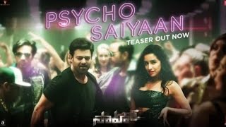 Saaho | Psycho Saiyaan Song Teaser _ Saaho Telugu Movie | Prabhas, Shraddha Kapoor