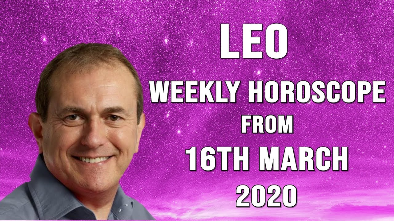 Leo Weekly Horoscope From 16th March 2020 - YouTube