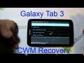 Samsung Galaxy Tab 3 ClockWorkMod Recovery Install Samsung Galaxy Tab 3 ClockWorkMod Recovery Install