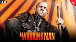 A Working Man Movie (2025) in English | Best Hollywood Action | Jason Statham | Reviews & Facts