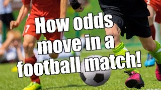 Betfair trading - How odds move in a soccer / football match