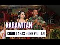 KARAWITAN CINDE LARAS GONG PIJILAN FULL SRAGENAN