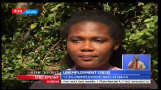 CheckPoint: Story of jobless Kenyan youths using desperate means to get employment