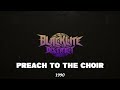 blacklite district preach to the choir