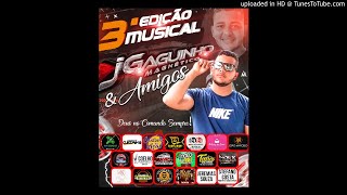 FORRO   3º EDIÇÃO MUSICAL DJ GAGUINHO MAGNETICO .MP3