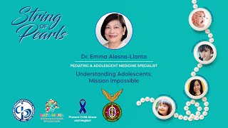 Understanding Adolescents: Mission Impossible by Dr. Ma. Emma Alesna-Llanto