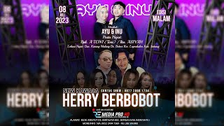 🔴 LIVE STREAMING |  NEW KAWACA HERRY BERBOBOT | PESTA HAJAT : BPK. A TONI / IBU. ASIYAH 08/07/2023