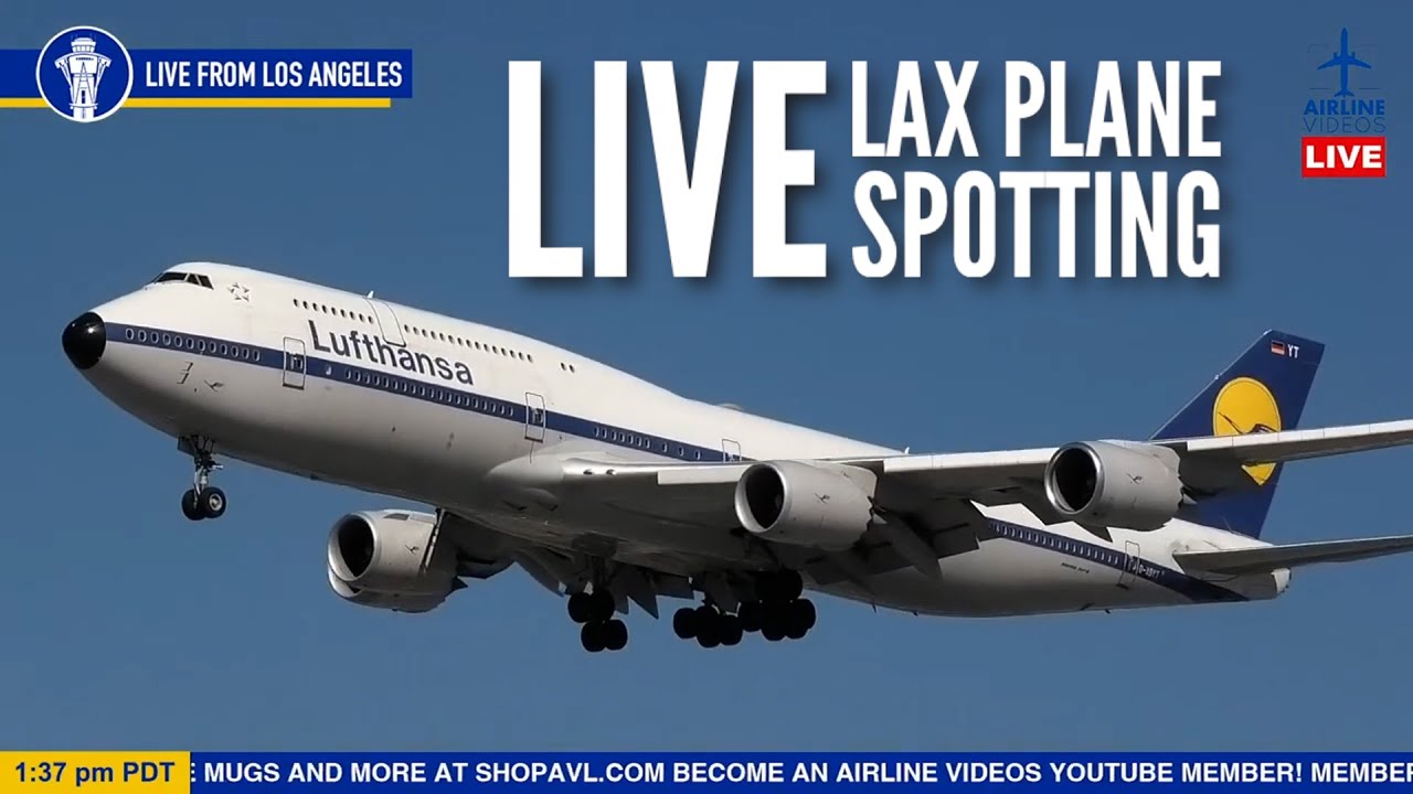 Live Plane Spotting At Lax Youtube
