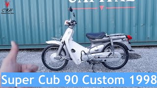 Honda Supper Cub 90cc Custom 1998 ( Khmer Description)