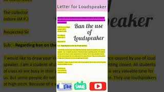 letter to ban the use of Loudspeaker #board #english #writingsection