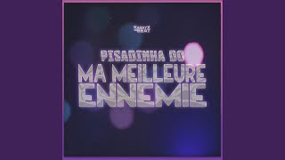 Pisadinha do Ma Meilleure Ennemie