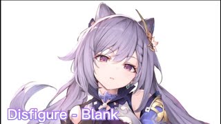 Nightcore - Disfigure - Blank [NCS Release]