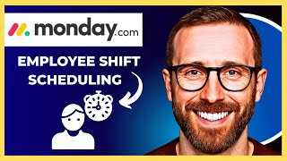 How To Use MONDAY.COM For Employee Shift Scheduling (Complete 2025 Guide)