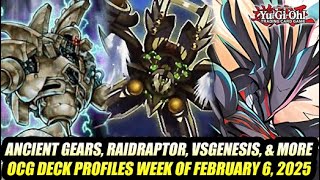 Ancient Gears, Raidraptors, VsGenesis, \u0026 More! Yu-Gi-Oh! OCG Deck Profiles Week Of February 6, 2025