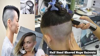 Unique Half Head Shaved Nape Haircuts/ Full Head Shaved Nape Haircuts/ Best Bob Haircuts/ Pixie Bowl