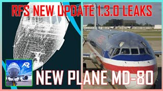 RFS Real Flight Simulator Update 1.3.0 ? | MD-80 in RFS | RFS Real Flight Simulator