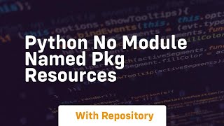 python no module named pkg resources