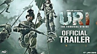#Newmovietrailer URI | Official Trailer | Vicky Kaushal, Yami Gautam, Paresh Rawal | 11th Jan 2019