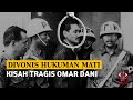 DIVONIS HUKUMAN MATI | Kisah Tragis Panglima AU Omar Dani