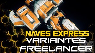 Naves Express Variantes Freelancer - EL HANGAR - Español