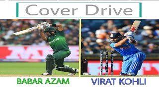Virat Kohli vs Babar Azam COVER DRIVE comparison.