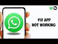 How To Fix WhatsApp Not Working on iPhone (2026)