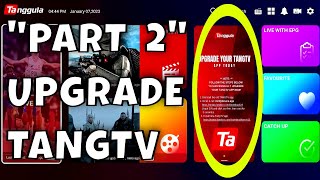"PART 2" On Upgrading The TangTV App On Tanggula X5 TV Box.