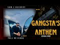 Gangsta's Anthem (Official Music Video) - SAM.Z | Wali King | SAM.Z Records | New Punjabi Songs 2024