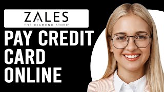 How To Pay For Zales Credit Card Online (How Can I Pay My Zales Credit Card Online?)