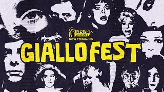 GialloFest - Now Streaming on IndiePix Unlimited