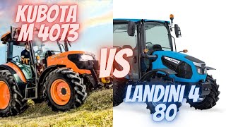 KUBOTA  M4073  VS LANDINI 4  80  #top #tractor #kubota #landini